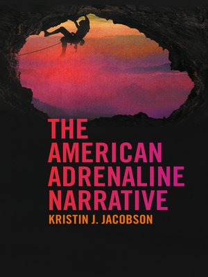 cover image of The American Adrenaline Narrative